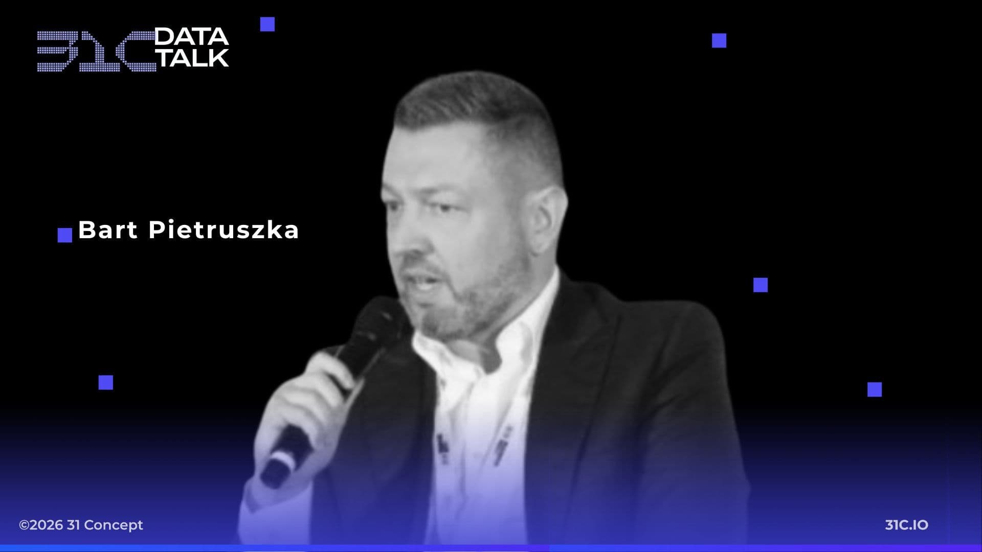 31C Data Talk - Bart Pietruszka